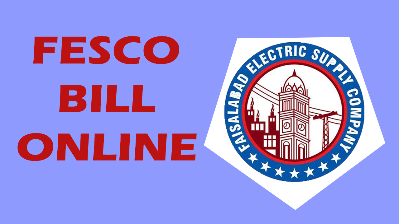 FESCO Online Bill Check July 2024 - FESCO Duplicate Bill